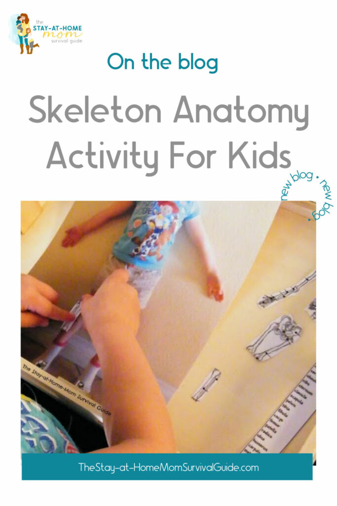 Child placing cut outs on a picture to learn where the bones are in the body. Text reads skeleton anatomy activity for kids.