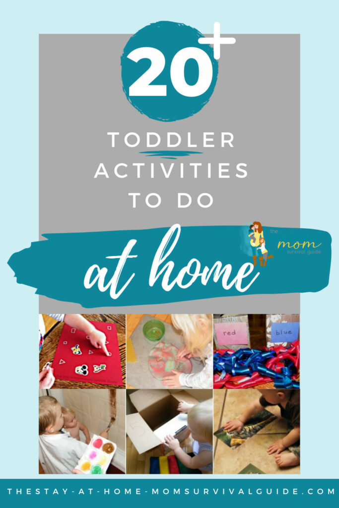 Collage image of toddler activities. Text reads 20+ toddler activities to do at home.