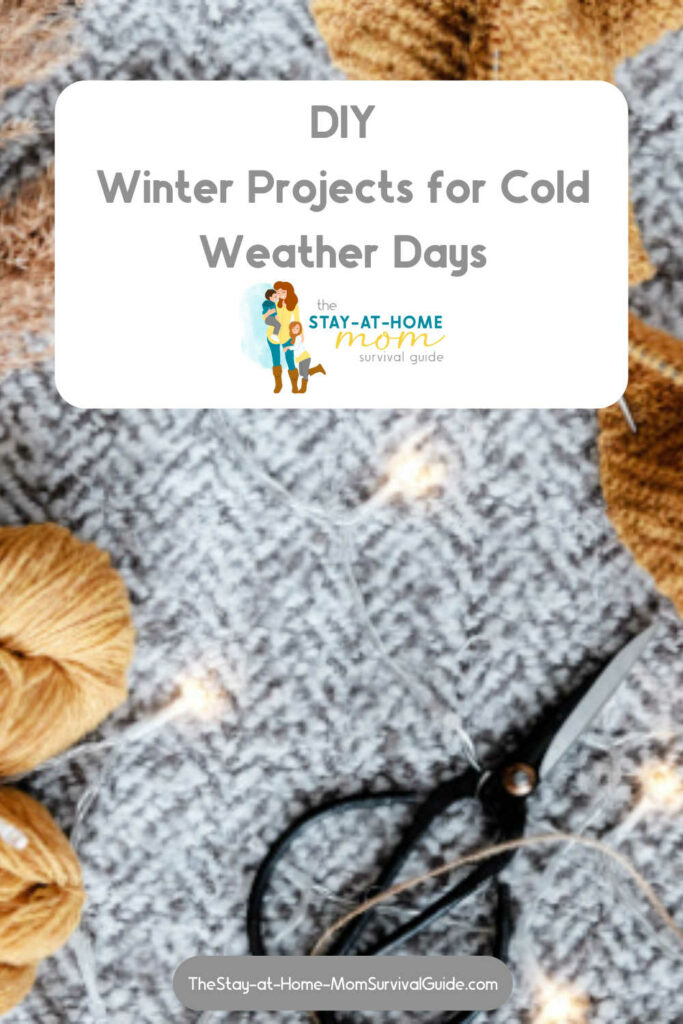 Text reads DIY winter projects for cold weather days.