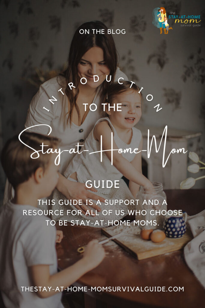 Introduction to the complete guide for stay at home moms.