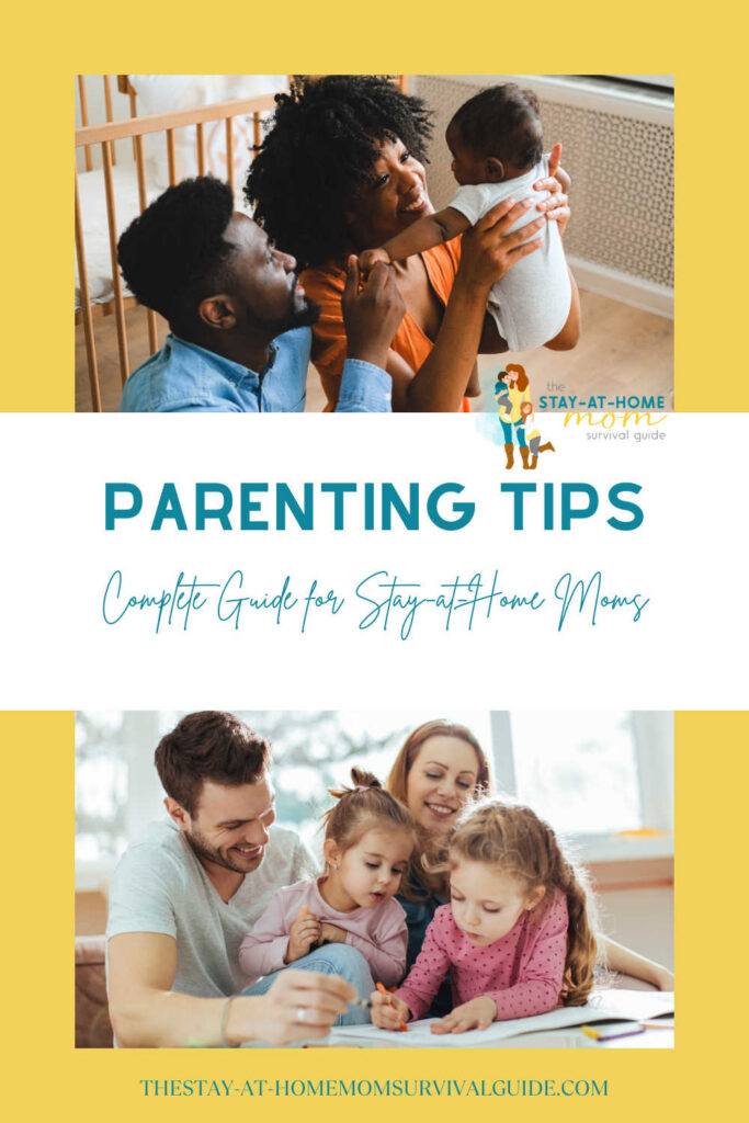 Two families shown spending time together. Text reads parenting tips in the complete guide for stay at home moms.
