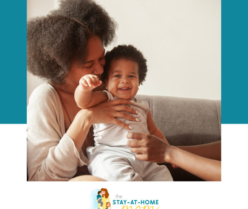 Complete Guide for Stay-at-Home Moms: When You Need to Laugh