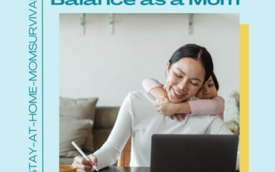 A Tool to Find Balance as a Mom