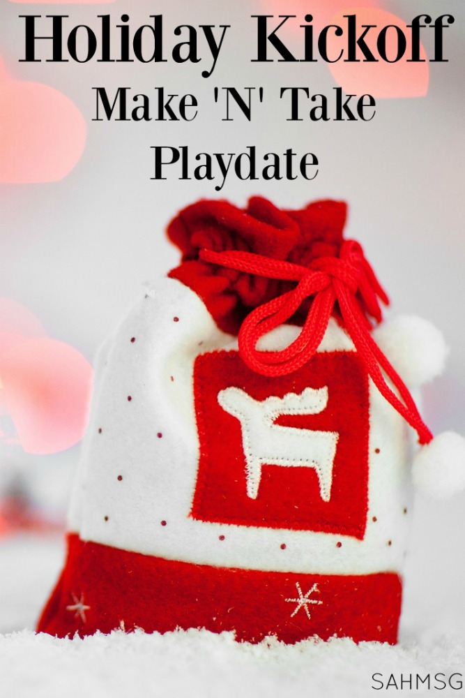 Holiday Kickoff Make N Take Playdate how tos and free printable invitation. Included are simple food ideas, kids activities recommendations and make n take station set up. Moms can get some planning and me time and the kids get to play!