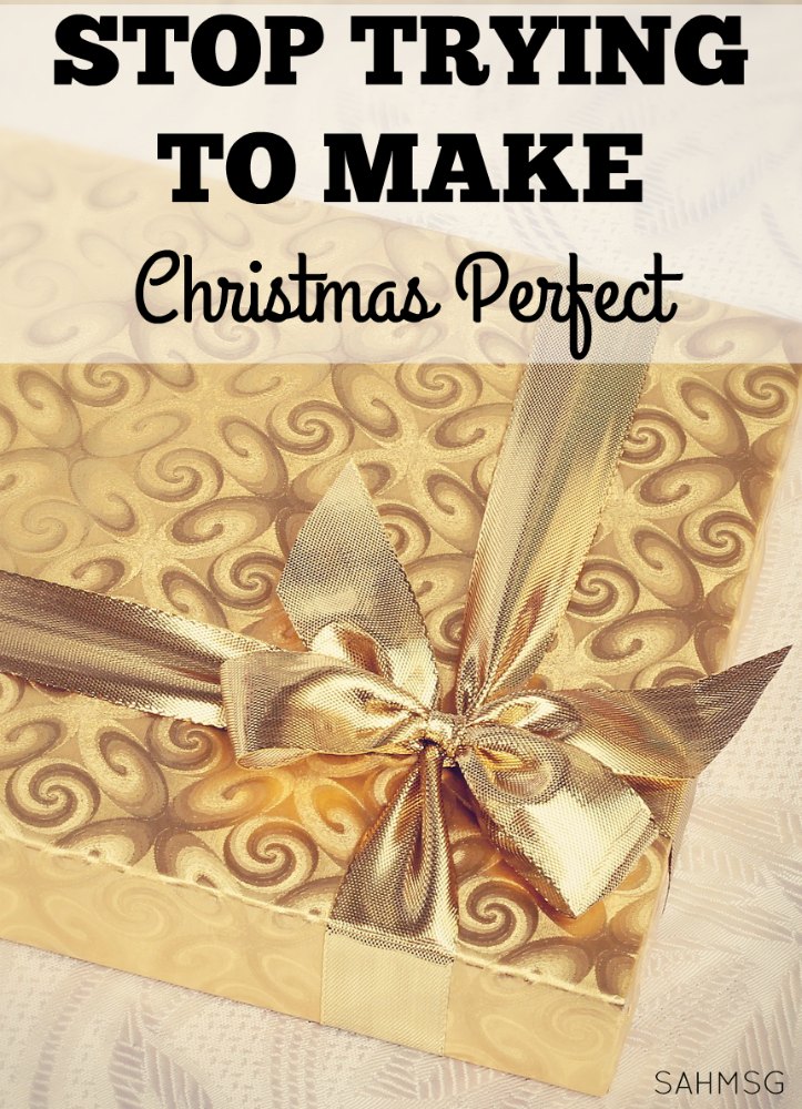 STOP! Stop trying to make Christmas perfect. Don't let the to-do list and the decorations get in the way of what Christmas can teach our children.