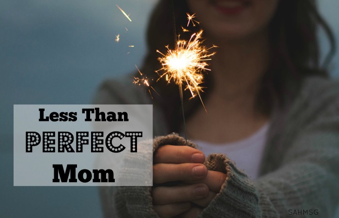 Less than Perfect Mom
