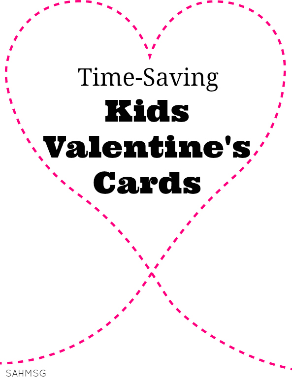 Save time-and keep stress away-with these cute time-saving Valentine's cards for kids! Personalized, coordinating stickers and so many options all without having to get crafty.