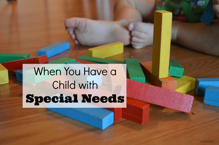 When You Have a Child with Special Needs