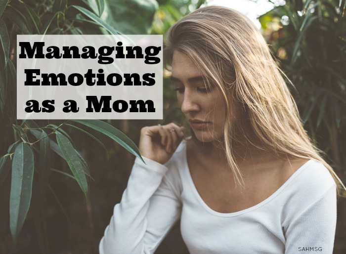 Managing Emotions as a Mom