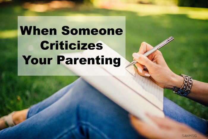 How to Deal with Someone who Criticizes Your Parenting