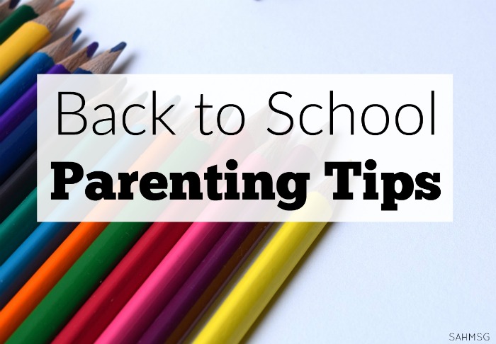 Back to School Parenting Tips