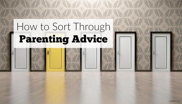 How to Sort Through Parenting Advice