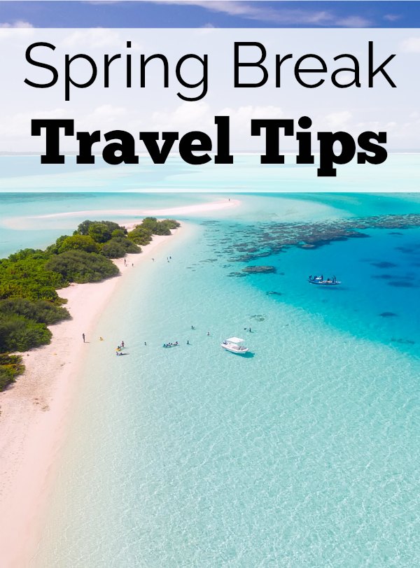 Going on a trip for Spring Break with kids? Get these tips from a travel agent. Spring Break travel tips to maximize your budget AND your fun!