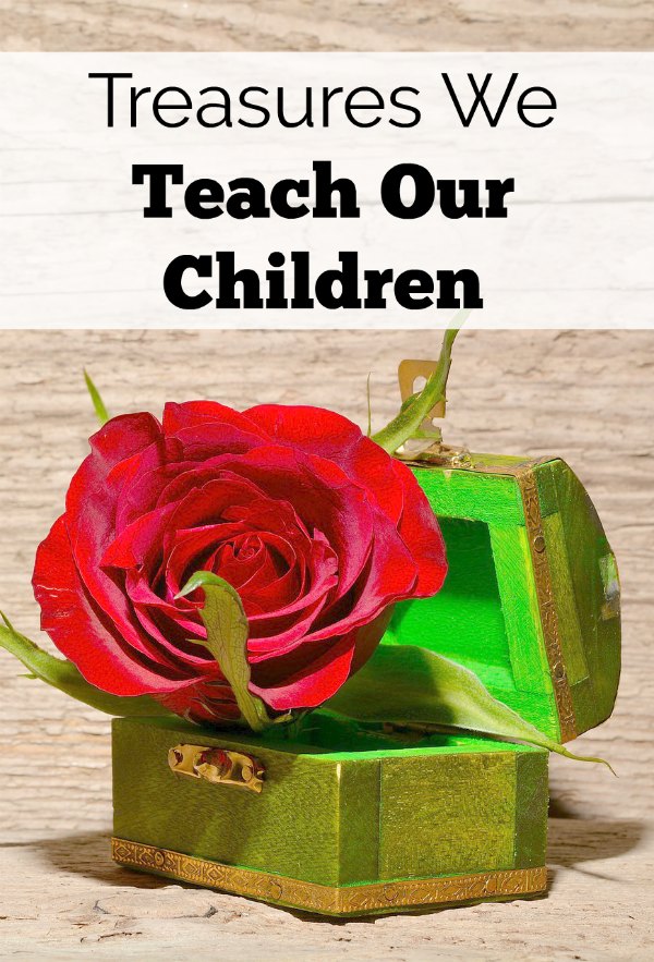 The treasures we teach our children are really what is most important each day. Why are we so hard on ourselves? Do we want to leave our children in stress and worry or love and faith?