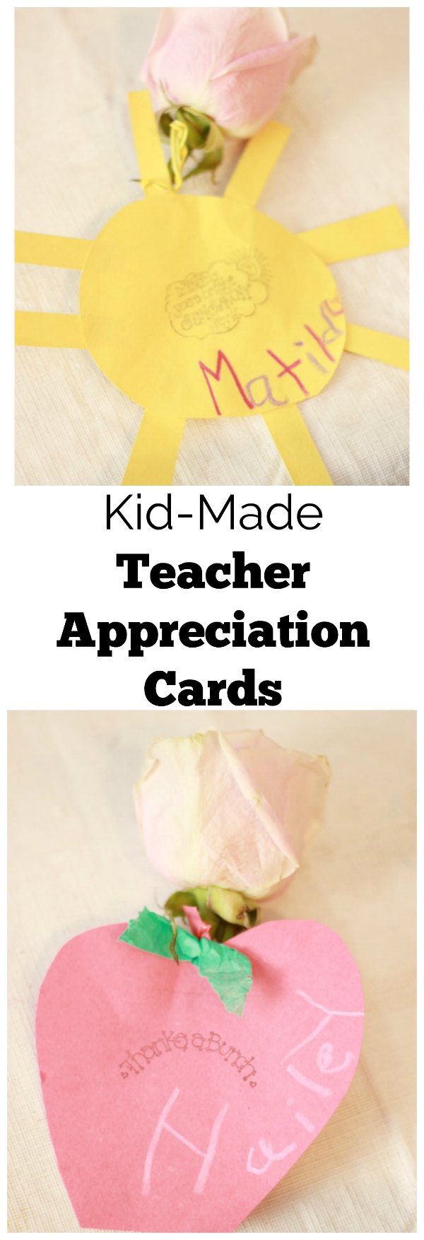 Kid-made teacher appreciation cards help kids show their teaccher's how thankful they are for all they do for our kids.