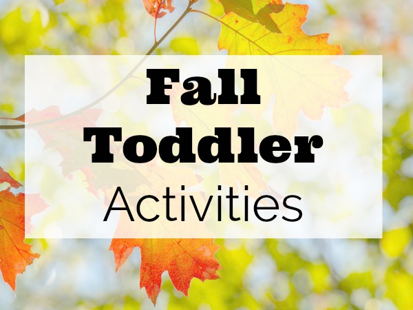 Fall Toddler Activities