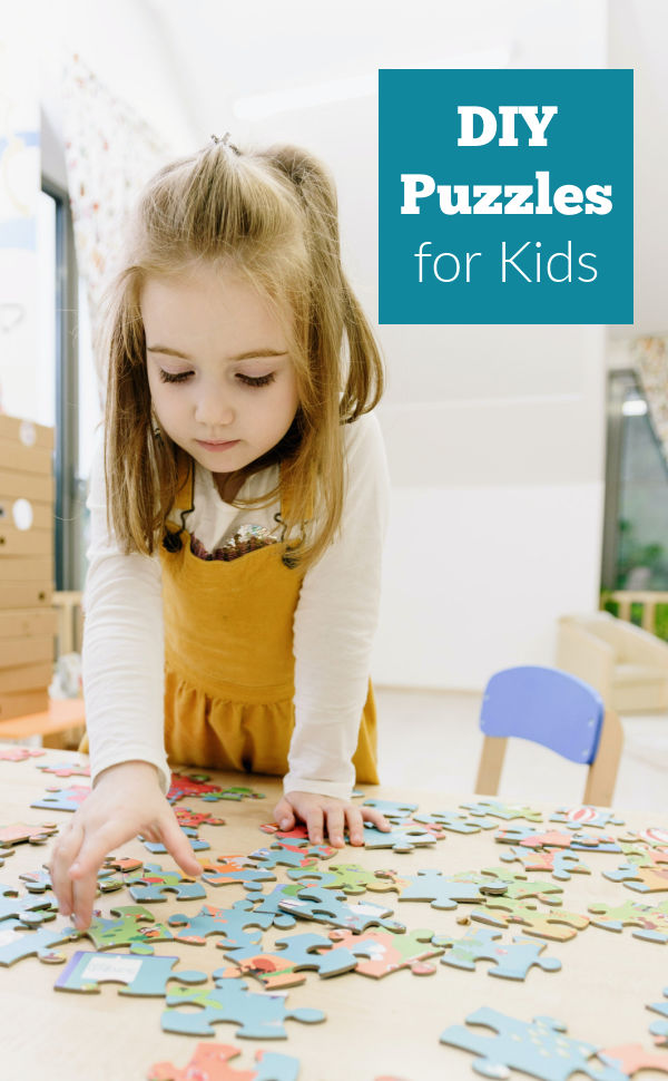 Preschool girl putting together a puzzle. Text reads DIY puzzles for kids to make and play.
