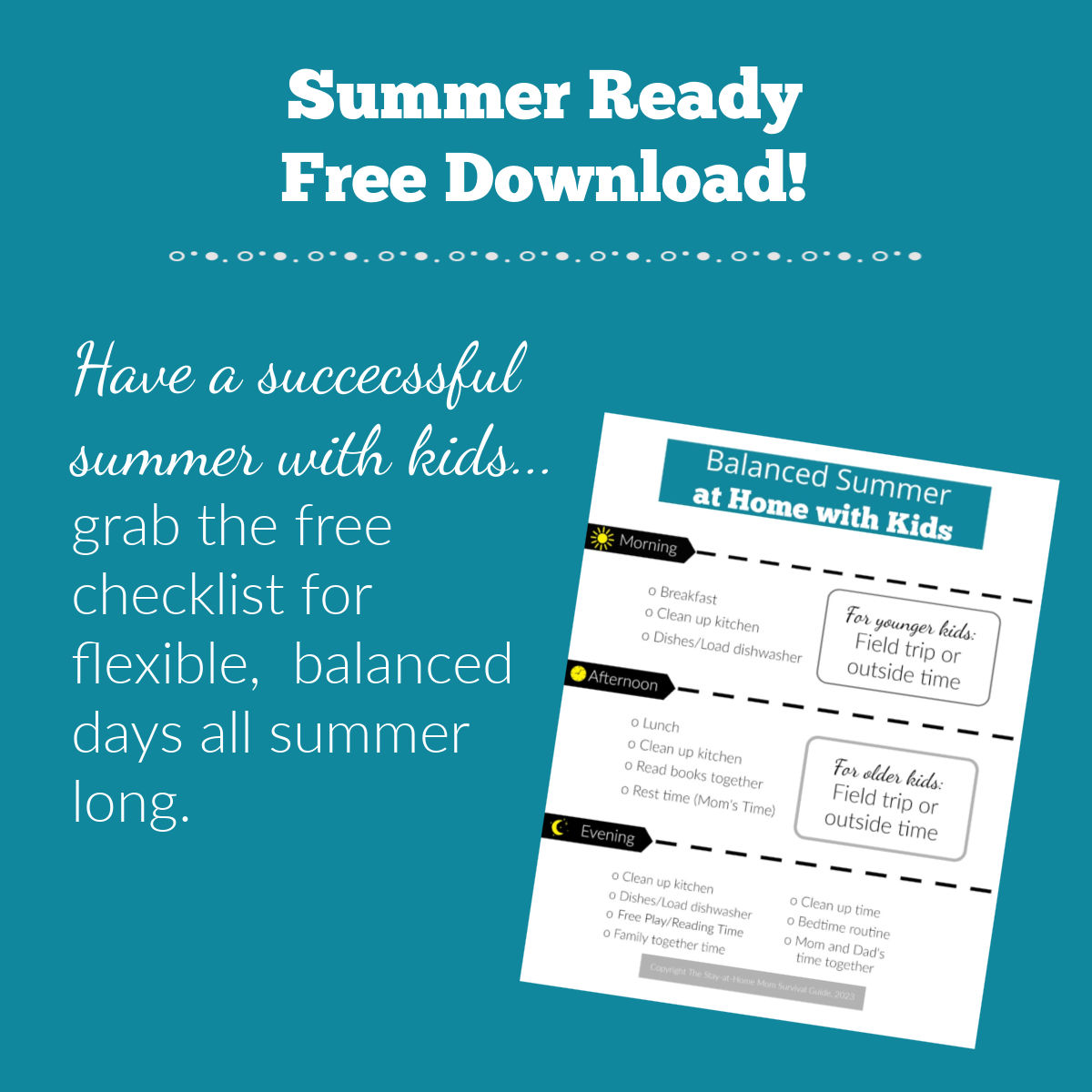 Mom’s Guide to A Successful Summer with Kids