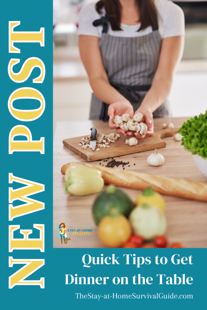 Woman chopping vegetables in the kitchen on a wood cutting board. Text reads quick tips to get dinner on the table.