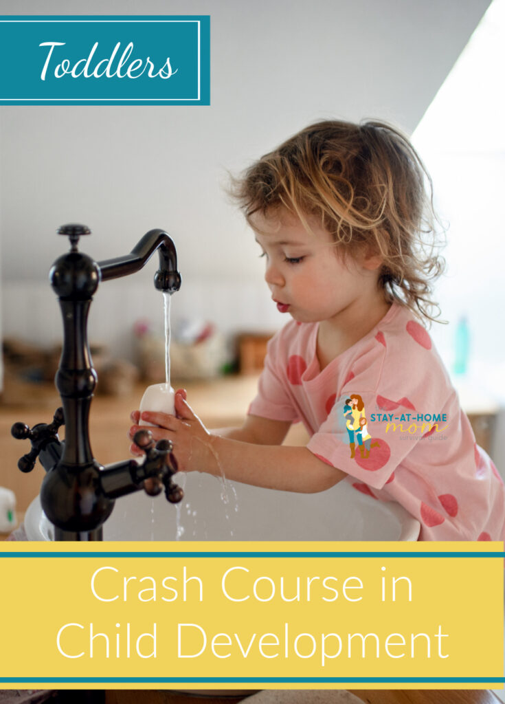 Toddler filling a cup with water at a sink. Text reads Toddlers: Crash Course in Child Development.