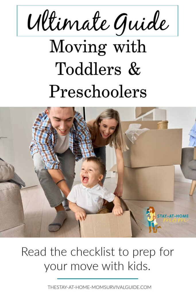 Mom and dad pushing a toddler boy in a cardboard box. Text reads ultimate guide for moving with toddlers and preschoolers.