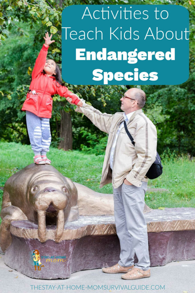 Girl standing on a walrus statue at the zoo, holding her dad's hand. Text reads activities to teach kids about endangered species.