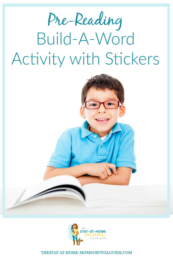 Boy with glasses is smiling while leaning by a book. Text reads pre-reading build-a-word activity with stickers. Preschool learning activity.