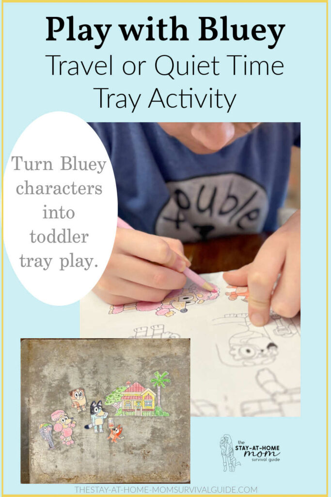 Boy coloring printed Bluey characters with a tray activity shown. Text reads play with Bluey travel or quiet time tray activity for toddlers.