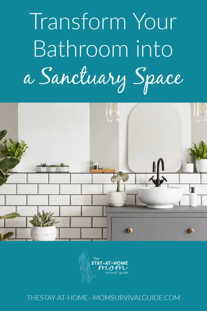 Clean, white subway tile and plants adorn a renovated bathroom space. Title reads transform your bathroom into a sanctuary space.