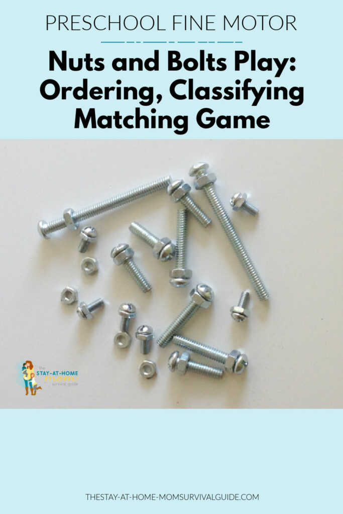 Nuts and bolts on a table. Text reads preschool fine motor nuts and bolts play ordering, classifying and matching game.