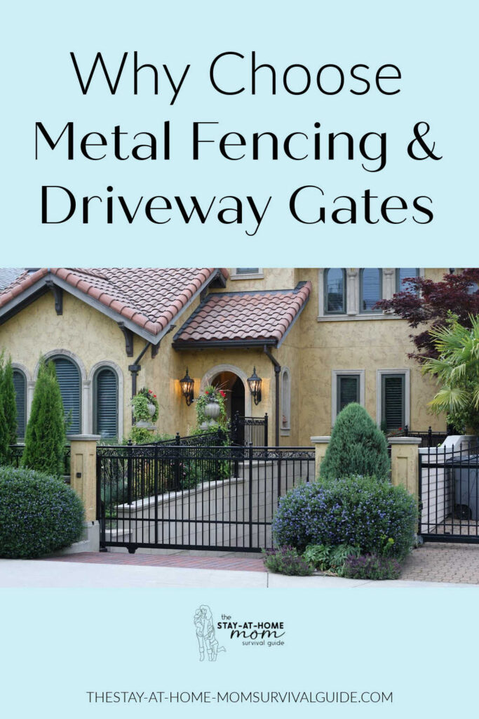 Home shown with a metal gate in front. Text reads why choose metal fencing and driveway gates.