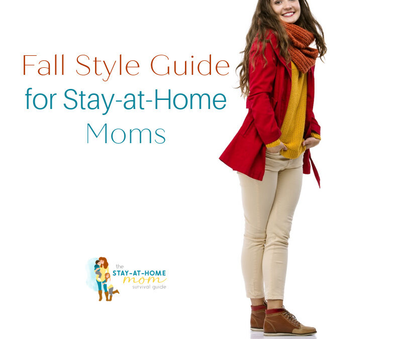 Cozy Without Giving Up: The Fall Style Guide for Stay-at-Home Moms Who Still Want to Feel Cute